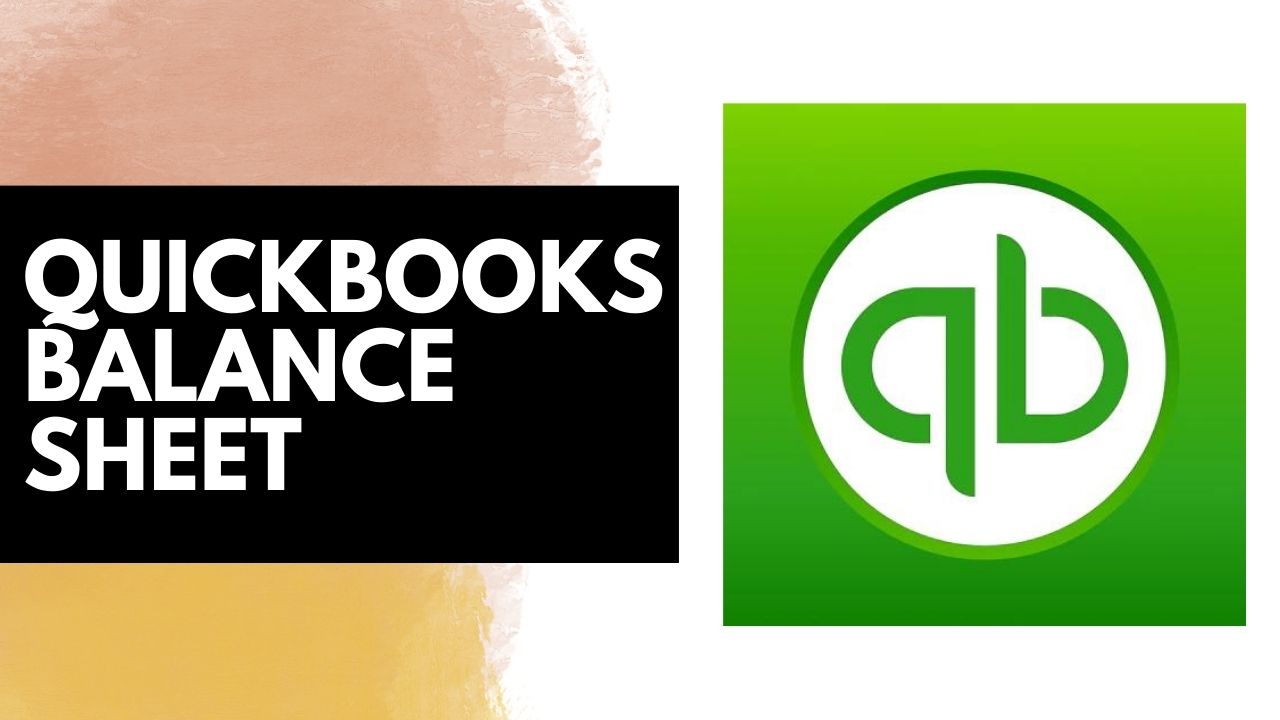 QuickBooks Balance sheet