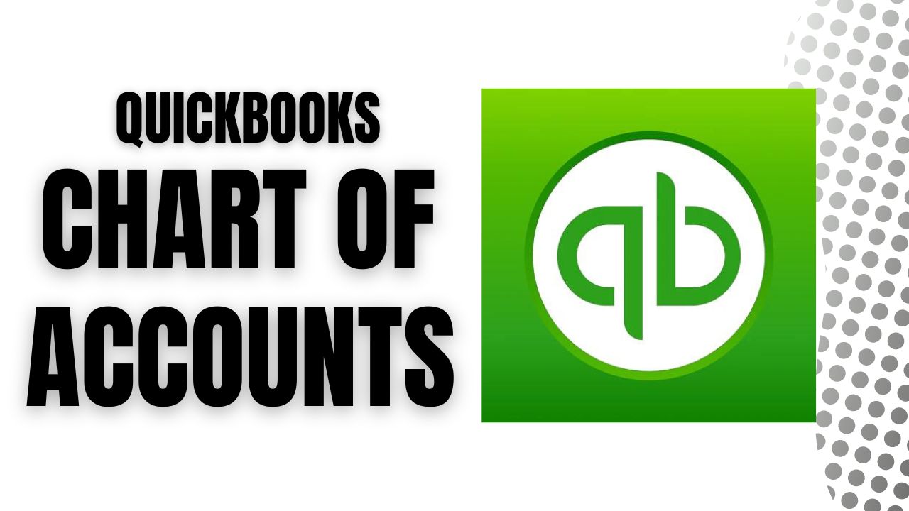 Set up a QuickBooks Chart of Accounts