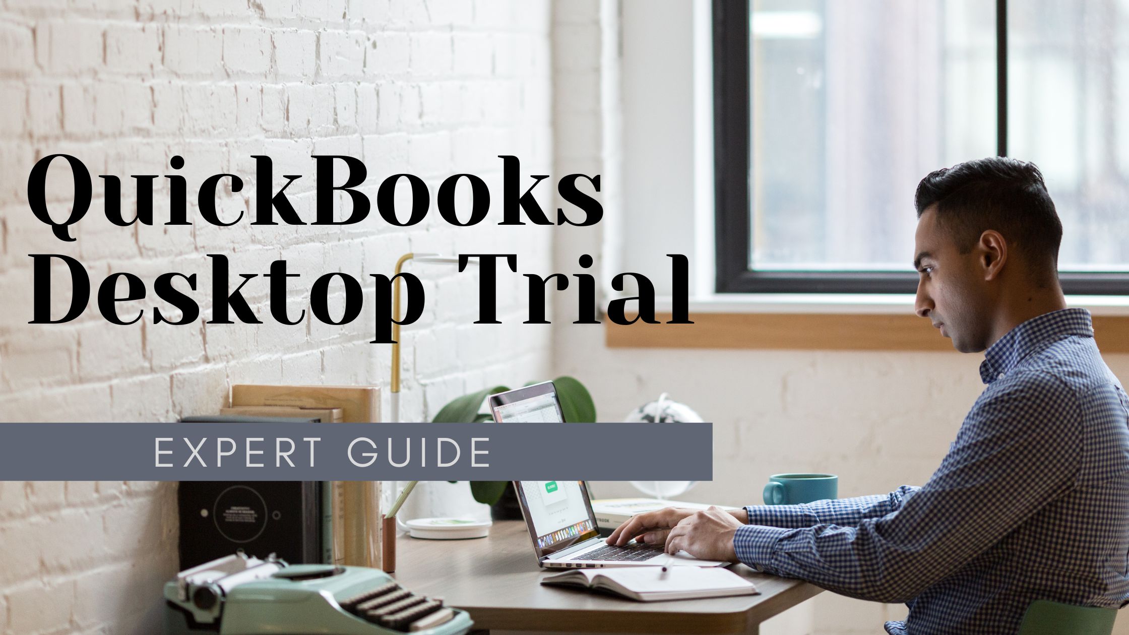 QuickBooks Desktop Trials