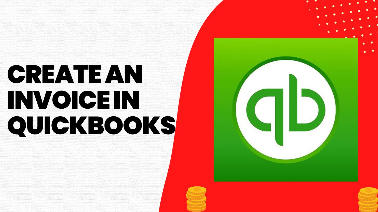 Create an Invoice in QuickBooks