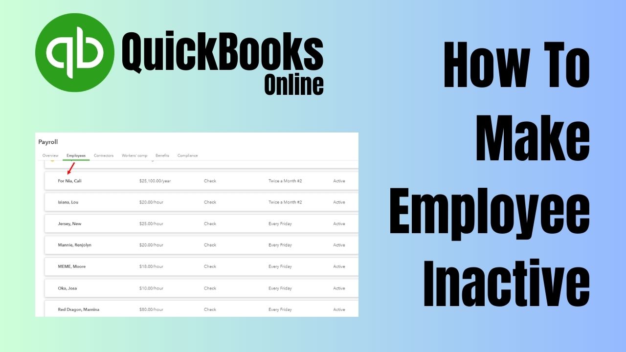 How to Make Employee Inactive in QuickBooks Online
