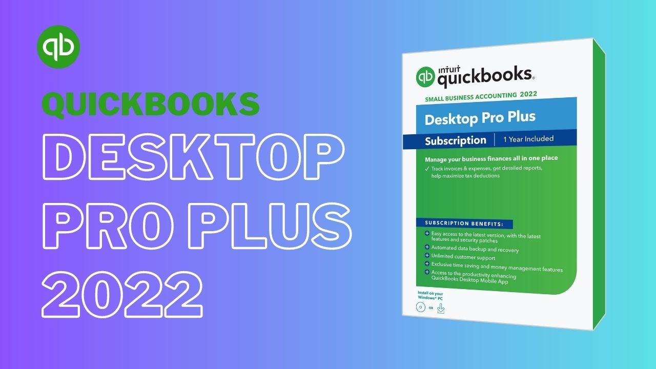 Quickbooks Desktop Pro Plus 2022