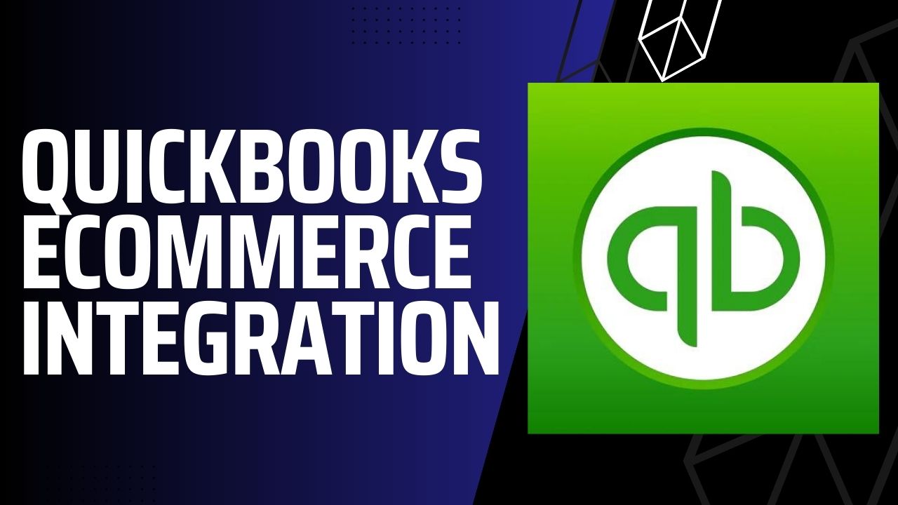 QuickBooks Ecommerce Integration