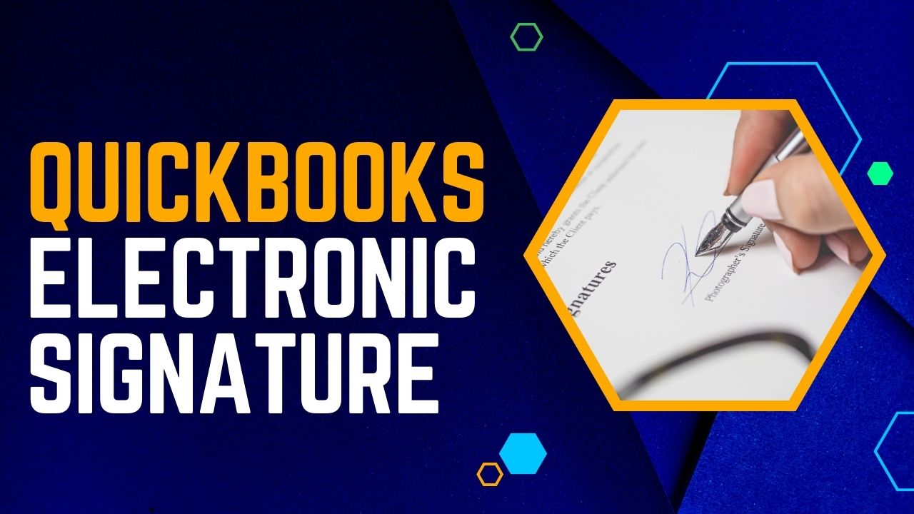 QuickBooks Electronic Signature