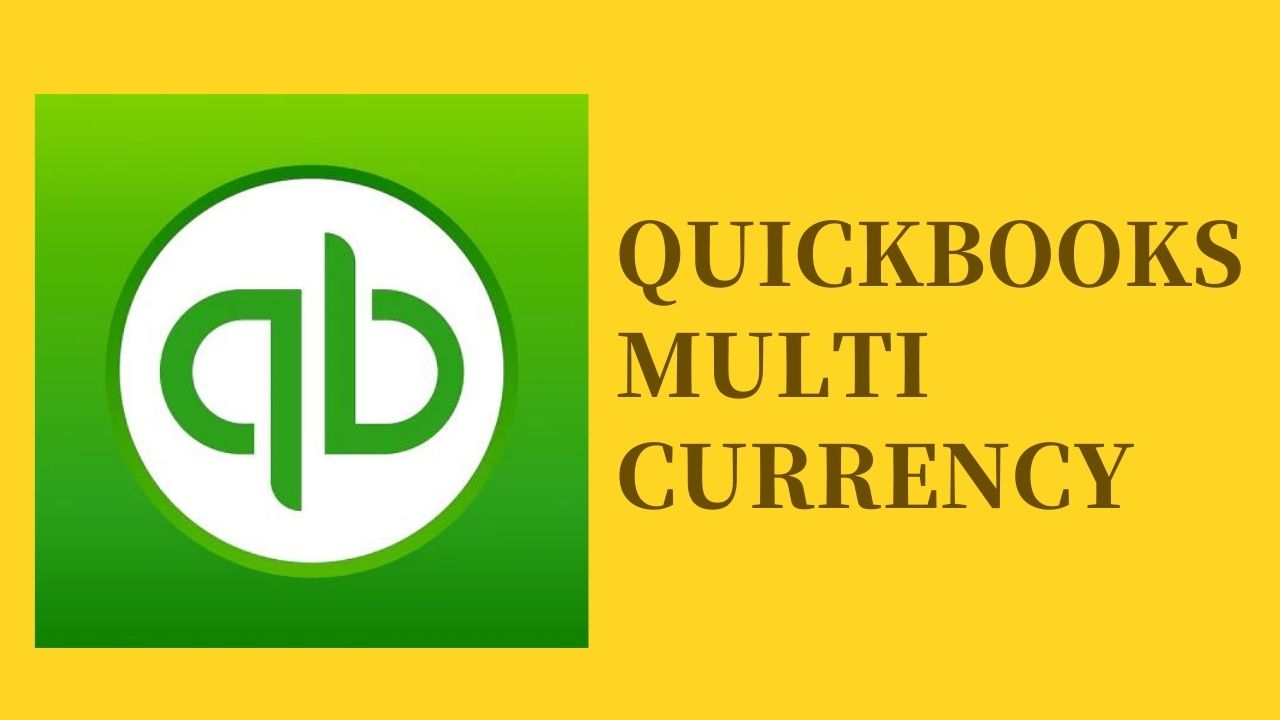 QuickBooks Multicurrency