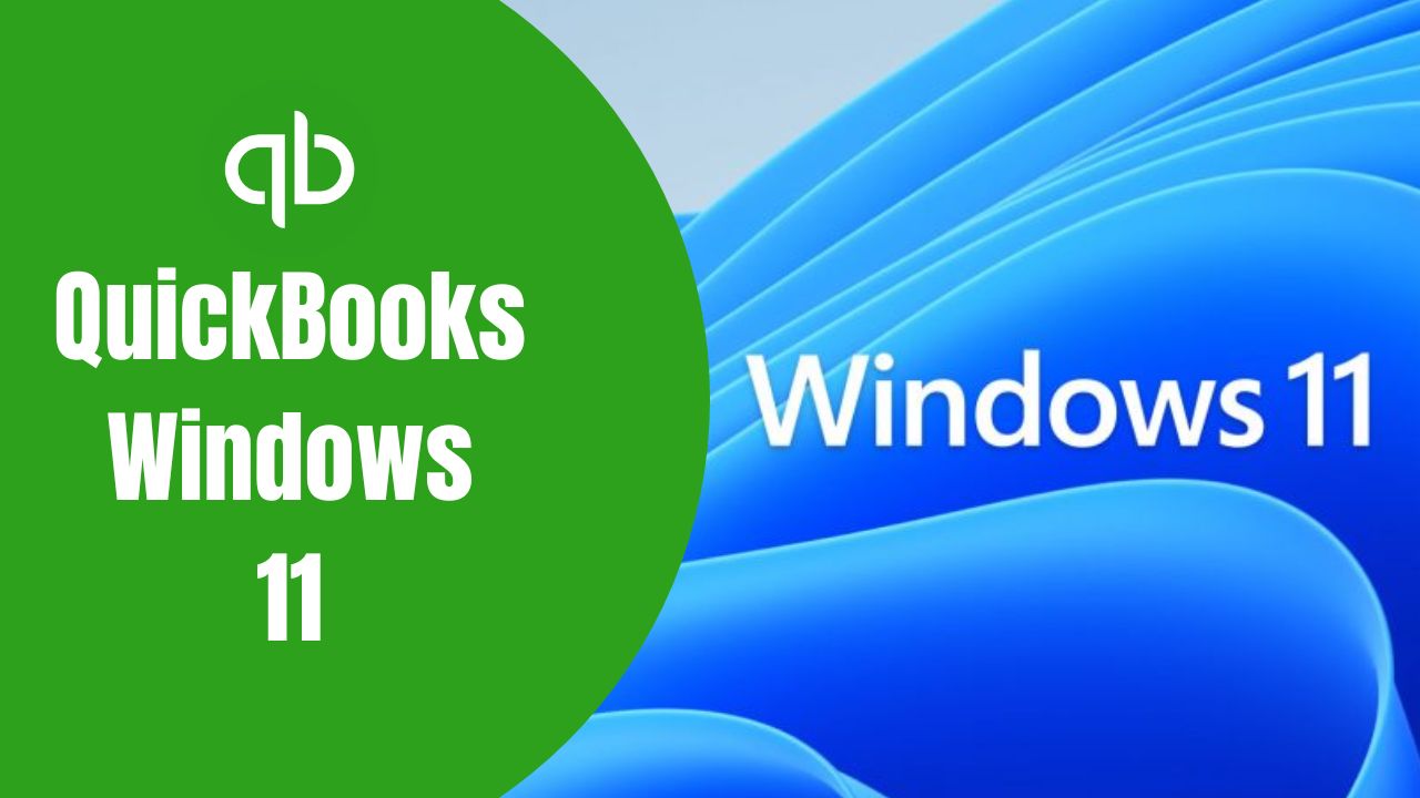 QuickBooks Windows 11