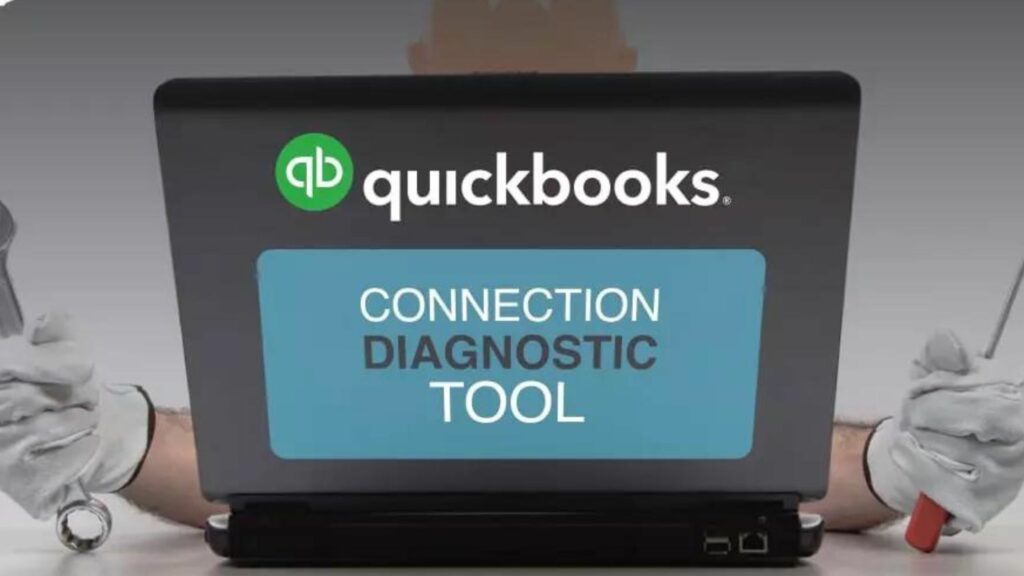 QuickBooks Connection Diagnostic Tool Installation and Uses