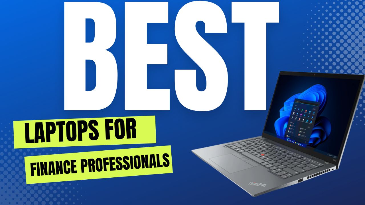 Best Laptops for finance