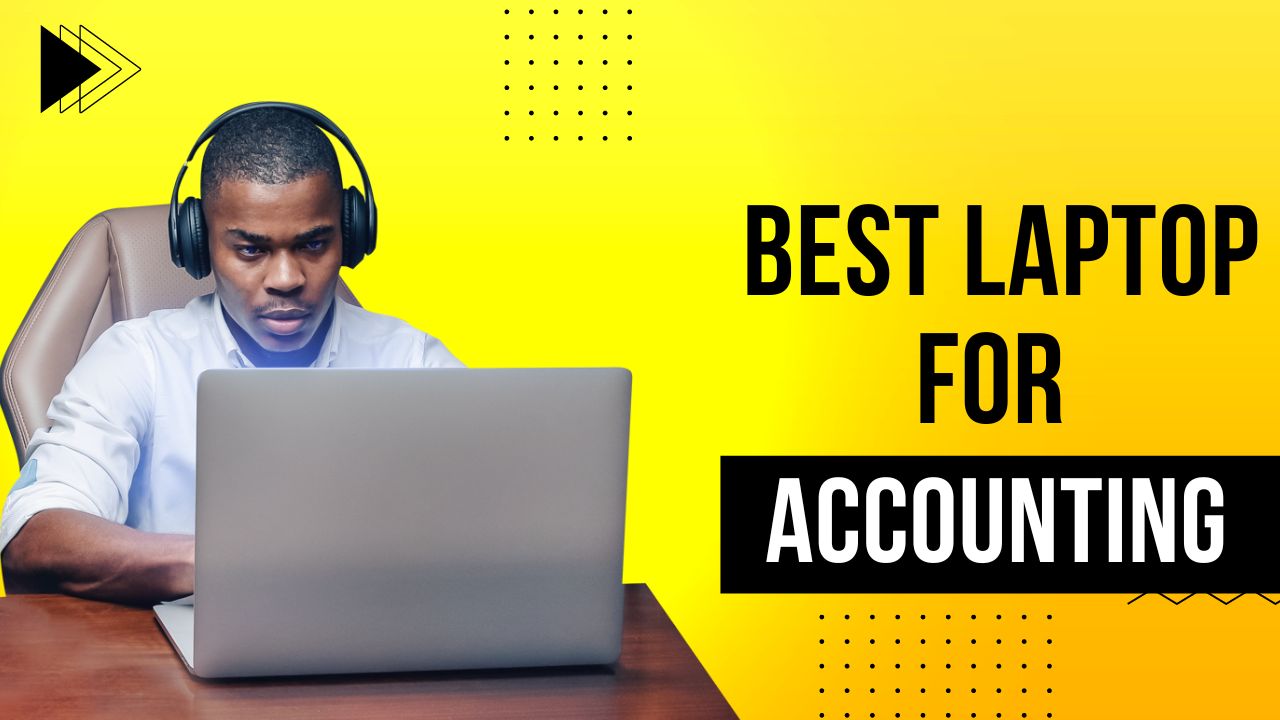 best laptop for accounting