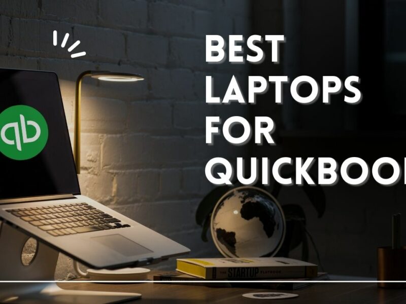 best laptops for QuickBooks