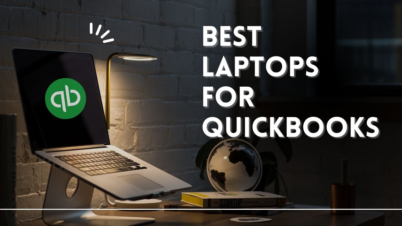best laptops for QuickBooks